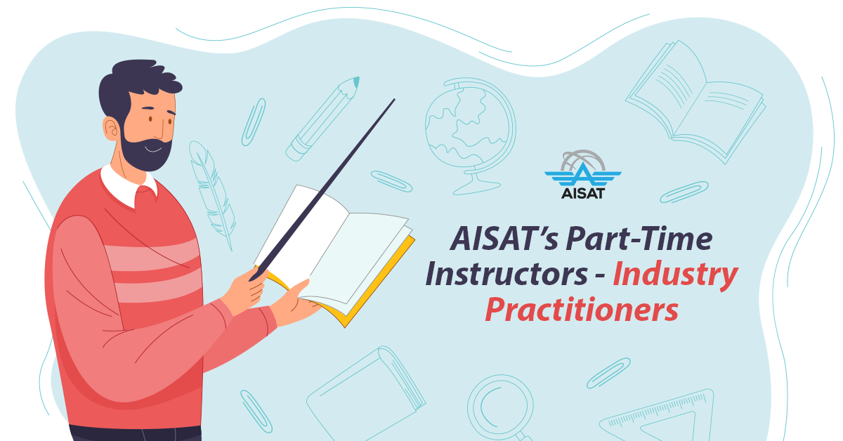 You are currently viewing AISAT’s Industry Practitioners – Instructors: A World Teacher’s Month Special Part 1