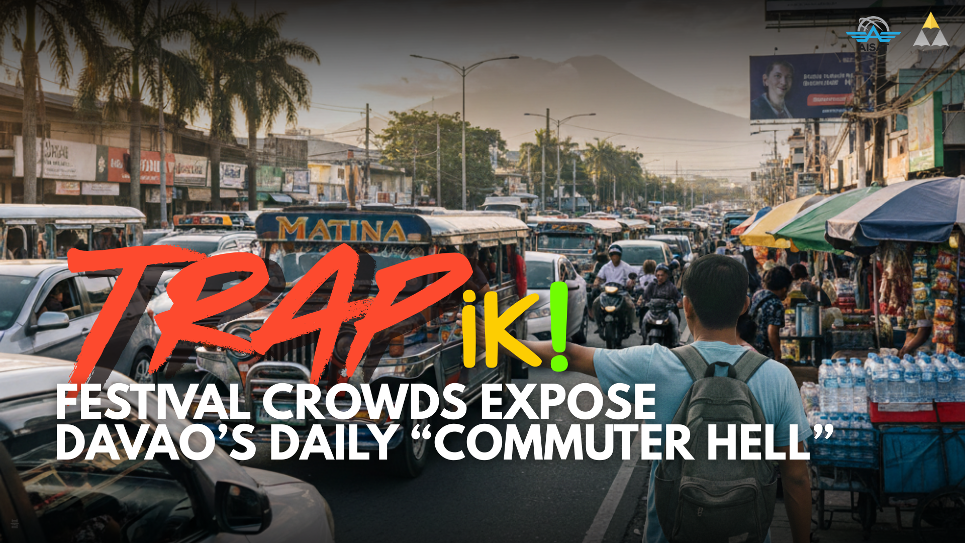 You are currently viewing TRAPik!: Festival Crowds Expose Davao’s Daily “Commuter Hell”
