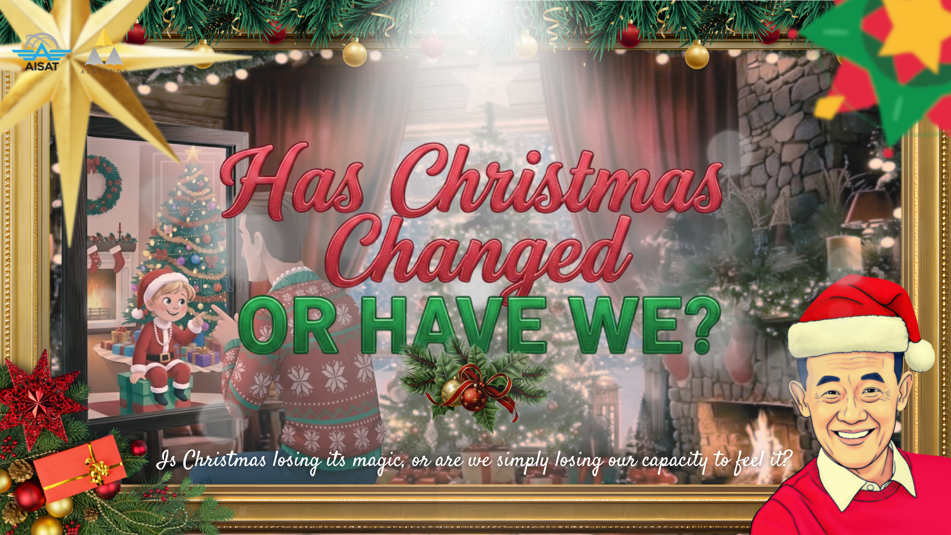You are currently viewing Has Christmas Changed, or Have We?
